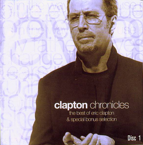 Eric Clapton Clapton Chronicles deluxe edition : Front 1